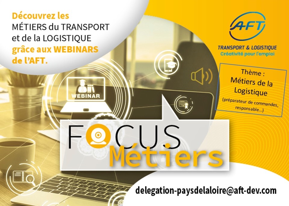 Prochain FOCUS Métiers LOGISTIQUE le 24 mai