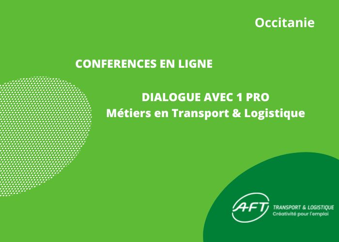 Occitanie : Dialogue avec un « Pro »  LOGISTIQUE